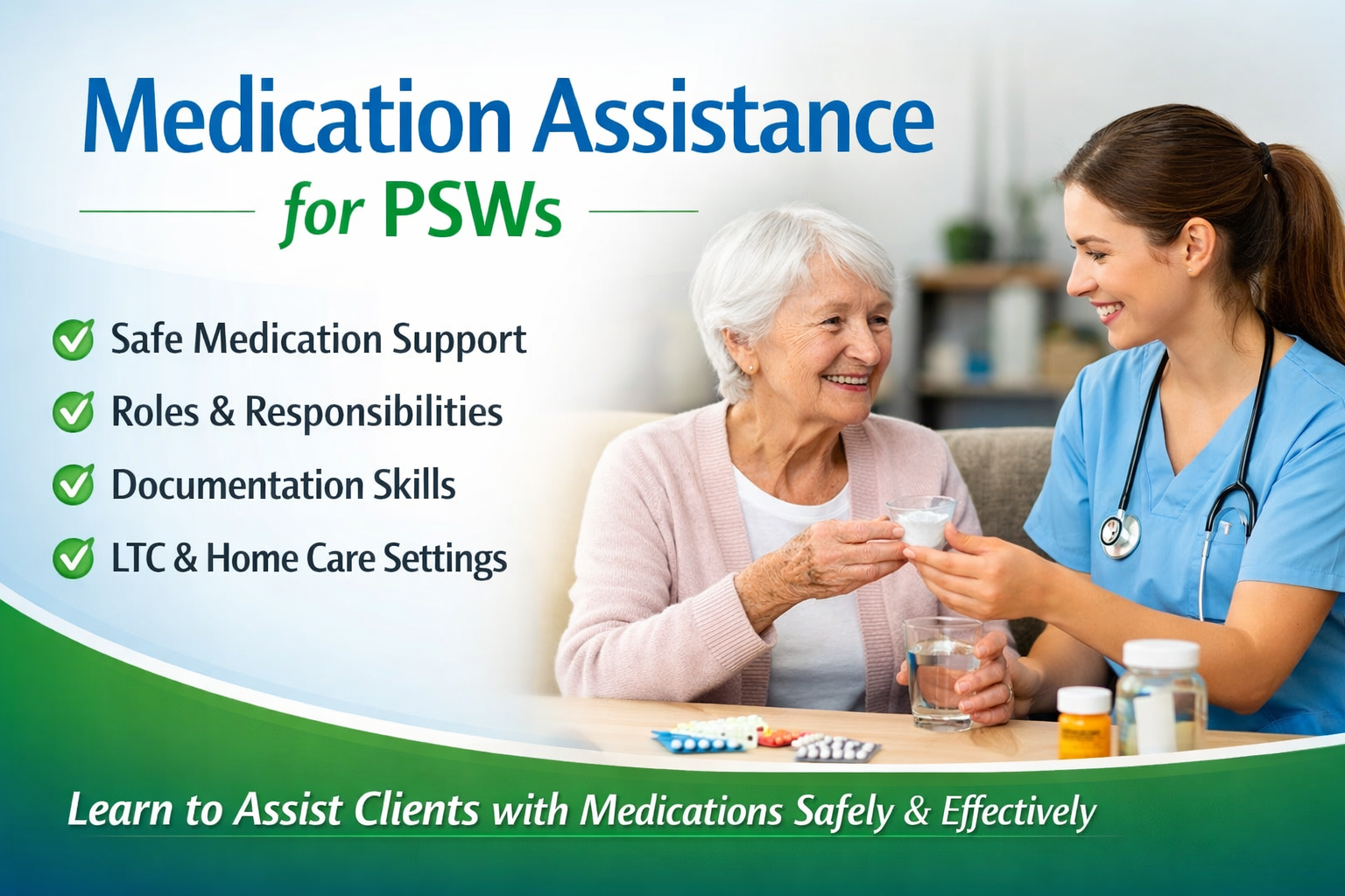 Medication Assistance Training For PSWs